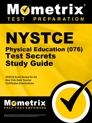 cover image of NYSTCE Physical Education (076) Test Secrets Study Guide
